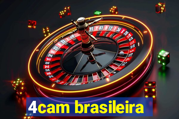 4cam brasileira